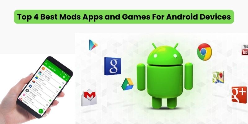 Top 4 MOD APK Apps For Free Download in 2023