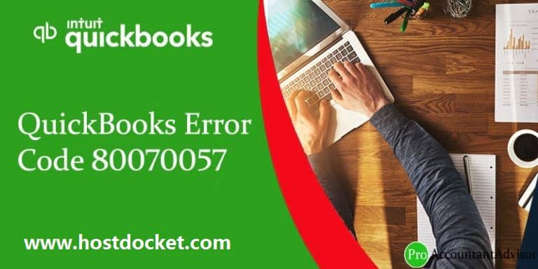 How to Rectify QuickBooks Error 80070057?