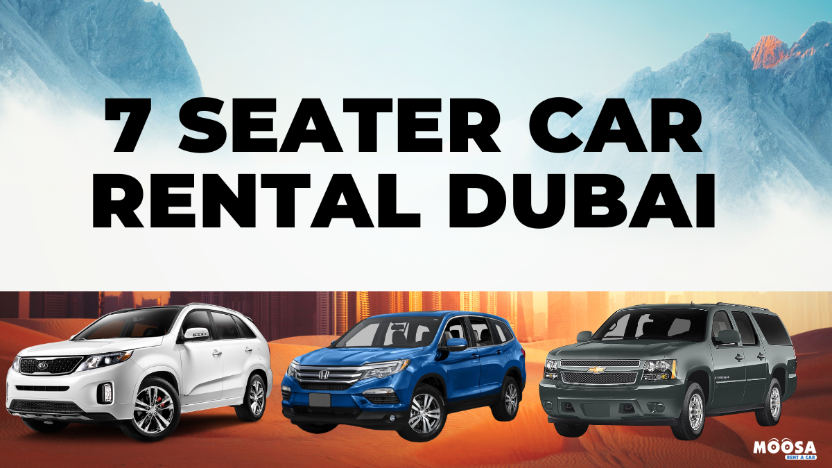 Adventures Await: Book 7 Seater car Rental Dubai